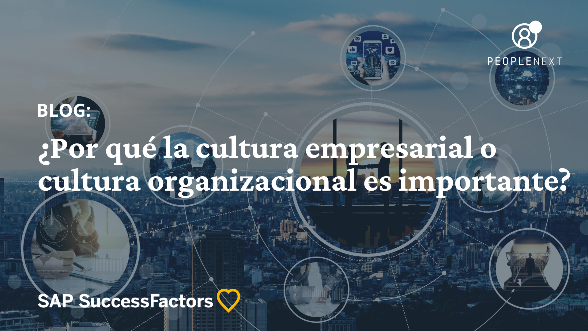 ¿Por qué la cultura empresarial o cultura organizacional es importante