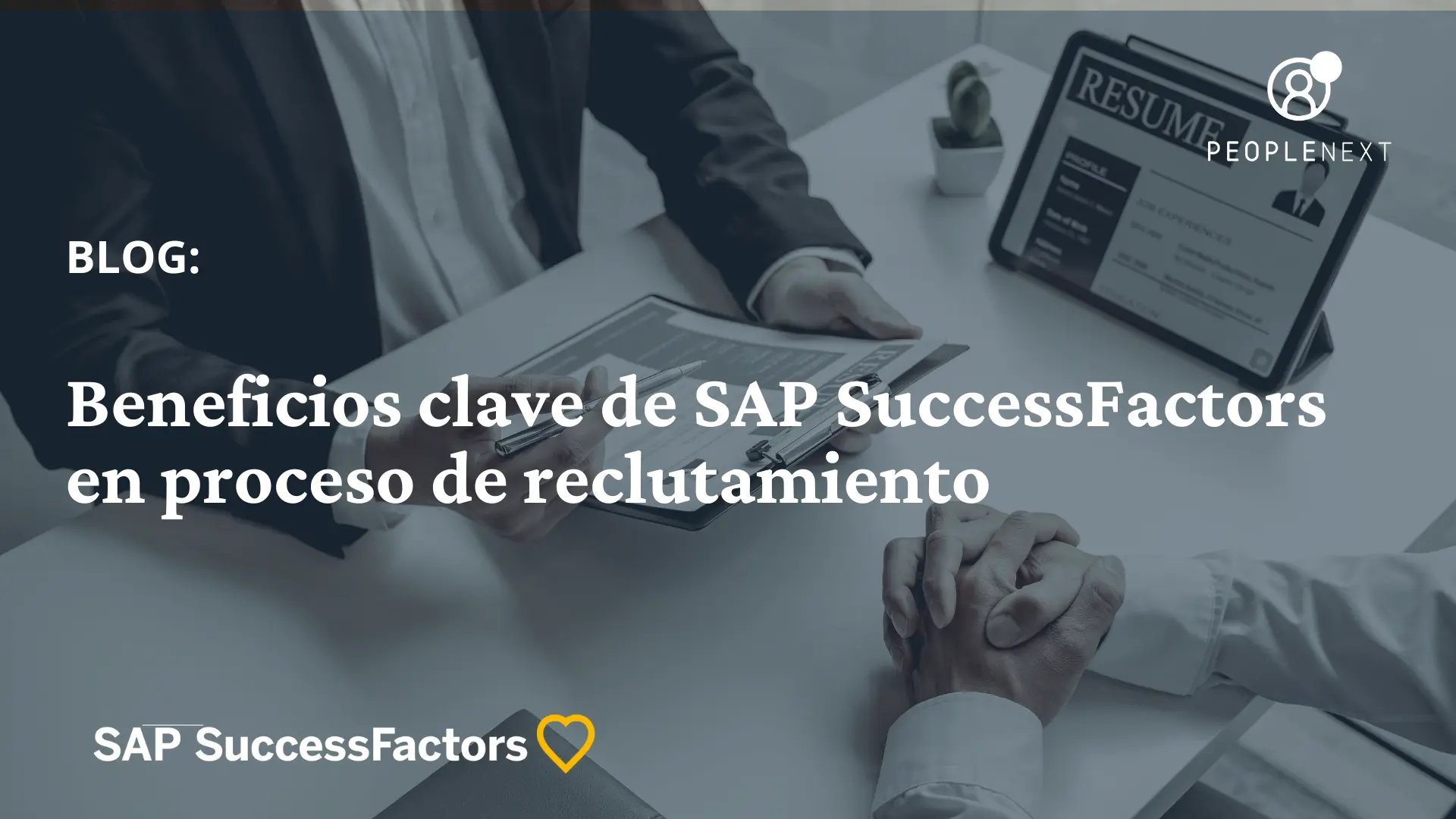 Beneficios clave de SAP SuccessFactors en proceso de reclutamiento