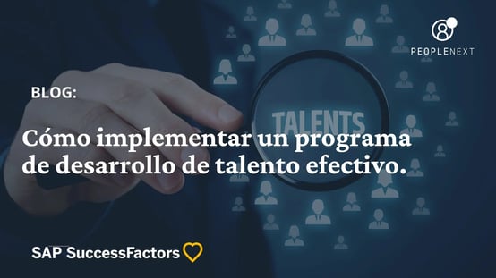 Cómo implementar un programa de desarrollo de talento efectivo. (2)