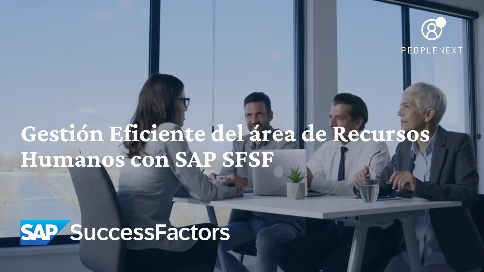 Gestión Eficiente del área de Recursos Humanos con SAP SFSF