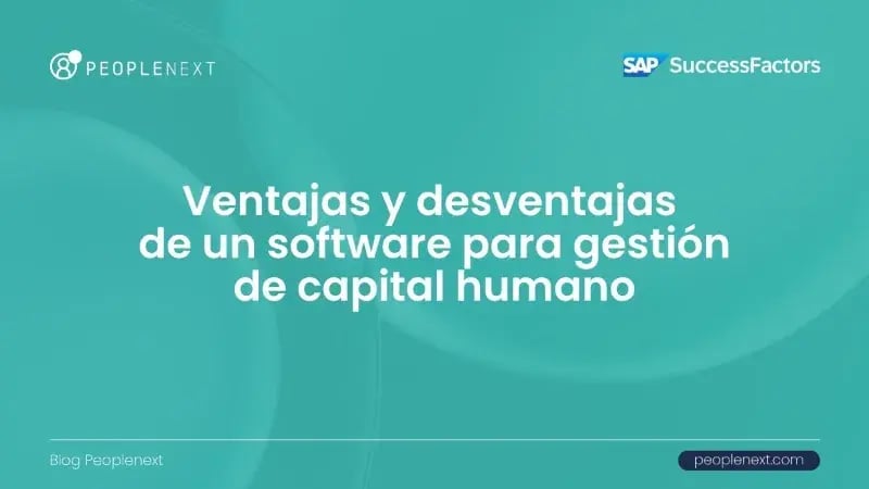 software para gestión de capital humano ventajas y desventajas​