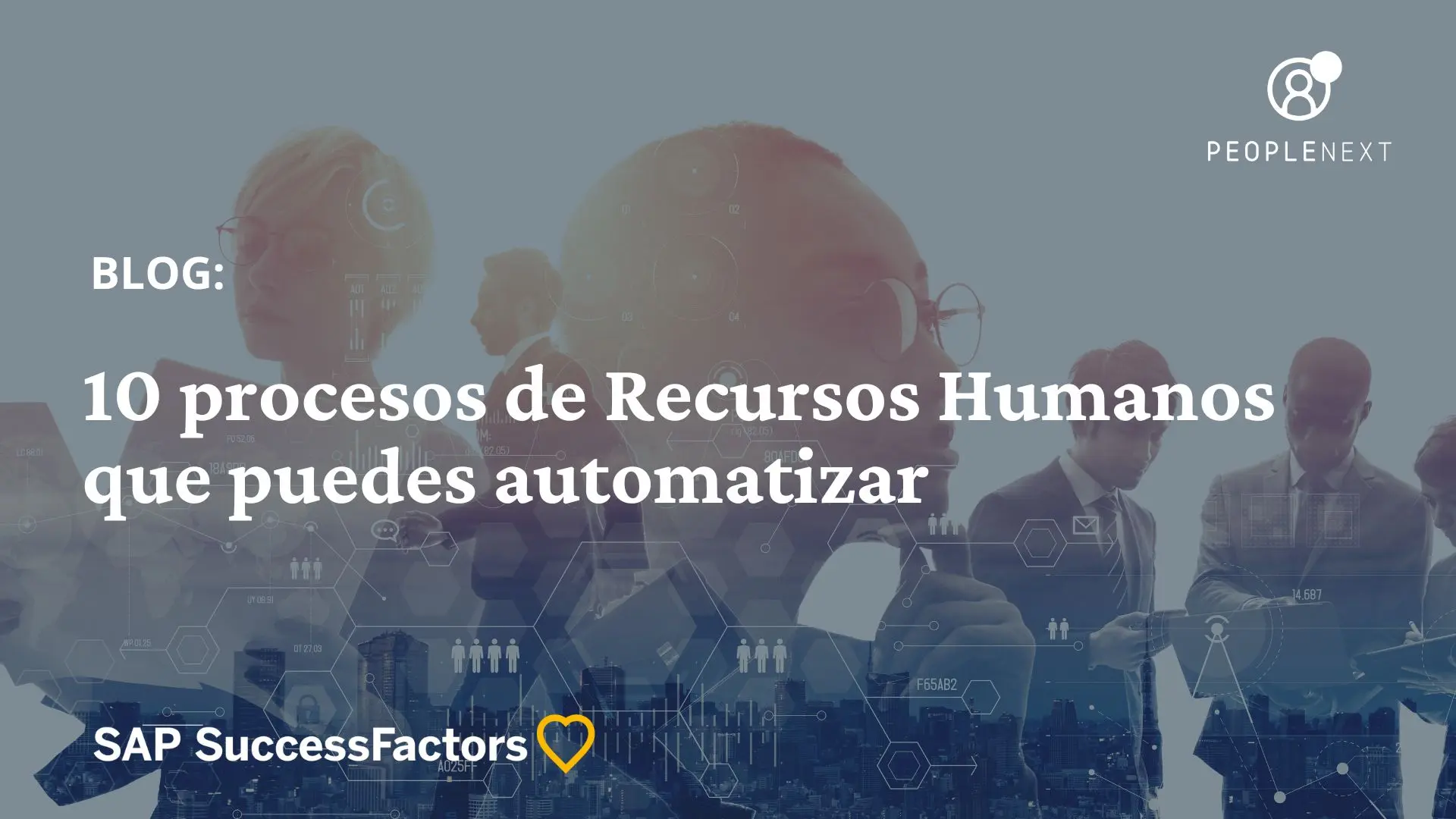 10 procesos de Recursos Humanos que puedes automatizar